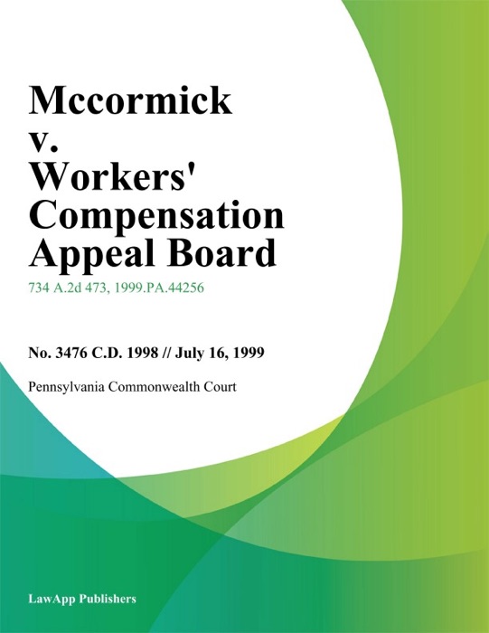 Mccormick v. Workers Compensation Appeal Board