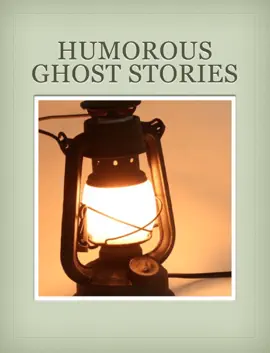 Read: Book Humorous Ghost Stories
