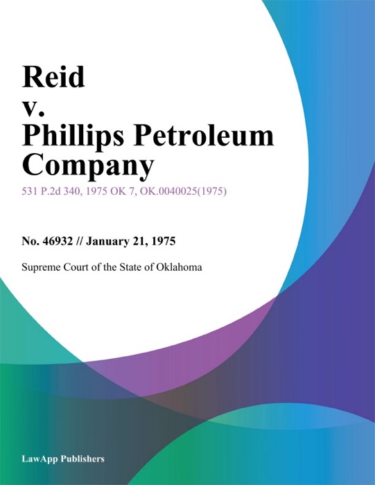 Reid v. Phillips Petroleum Company