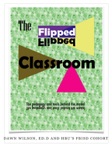 The Flipped Classroom