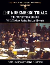 The Nuremberg Trials - - Bob Carruthers