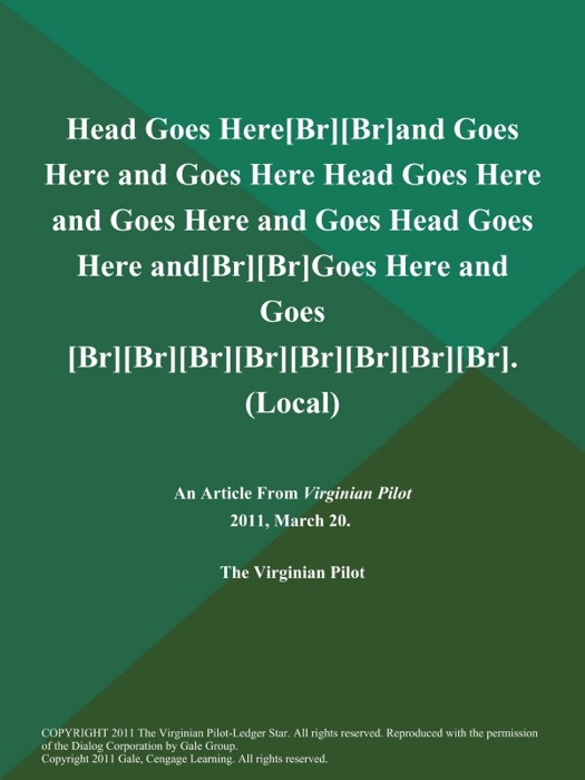Head Goes Here[Br][Br]and Goes Here and Goes Here Head Goes Here and Goes Here and Goes Head Goes Here and[Br][Br]Goes Here and Goes [Br][Br][Br][Br][Br][Br][Br][Br] (Local)