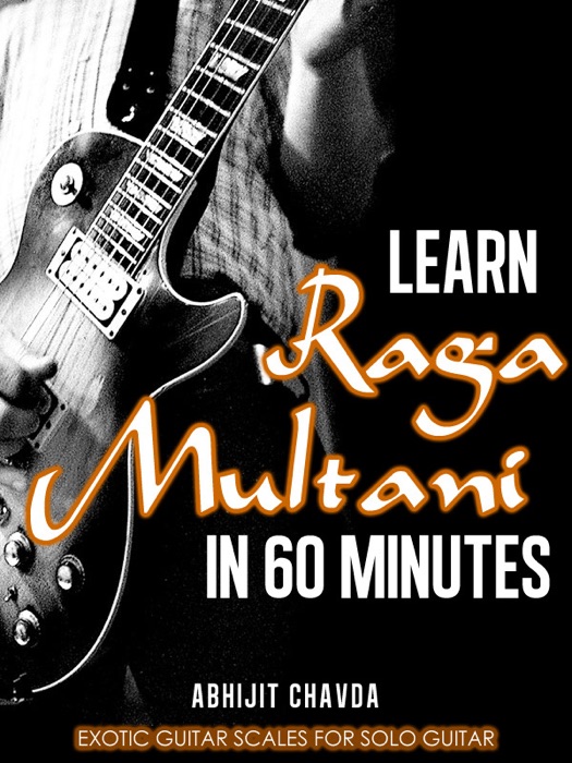 Learn Raga Multani in 60 Minutes