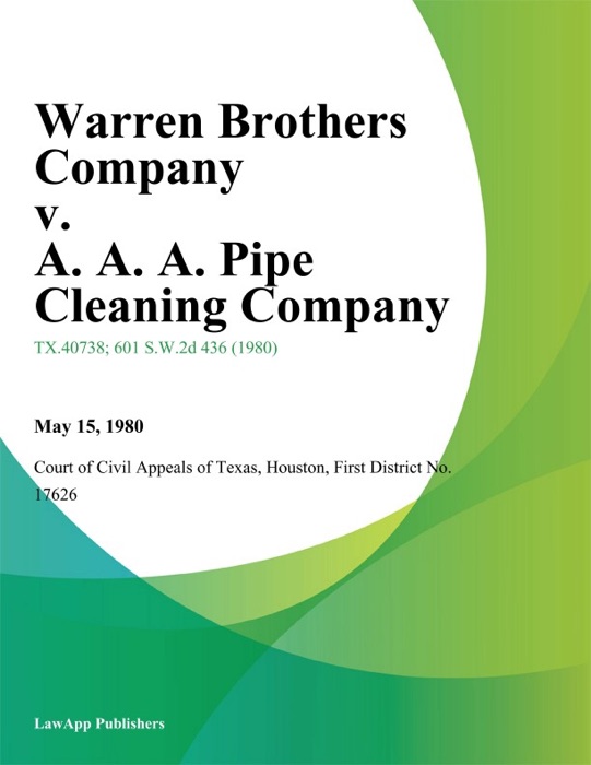 Warren Brothers Company v. A. A. A. Pipe Cleaning Company
