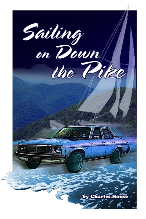 Sailing on Down the Pike