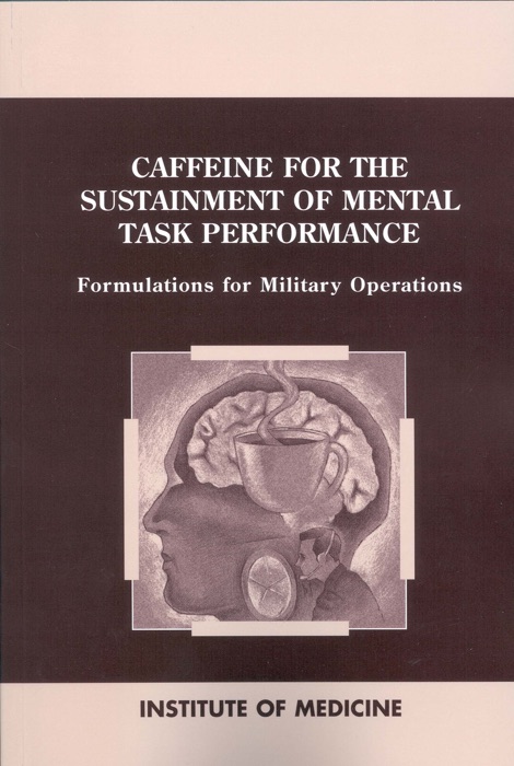 Caffeine for the Sustainment of Mental Task Performance