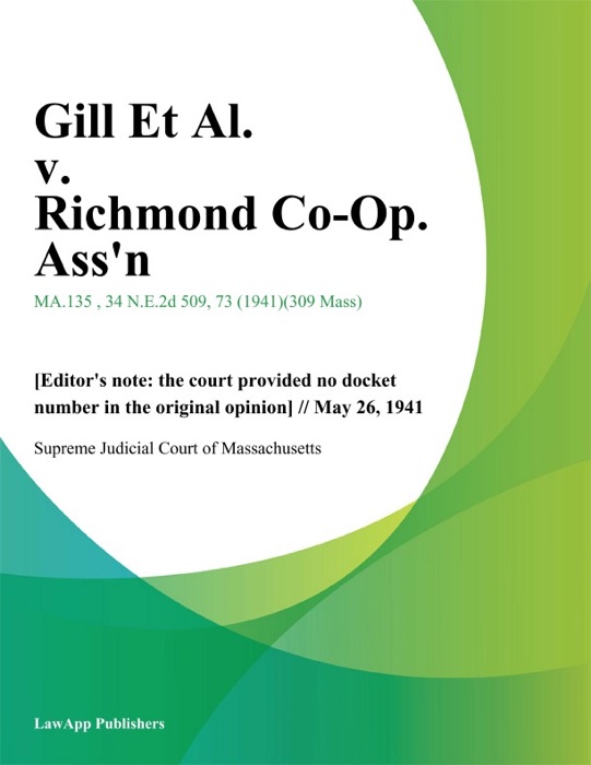 Gill Et Al. v. Richmond Co-Op. Ass'n