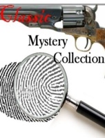 Classic Mystery Collection (100+ books and stories)