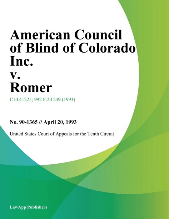 American Council of Blind of Colorado Inc. v. Romer