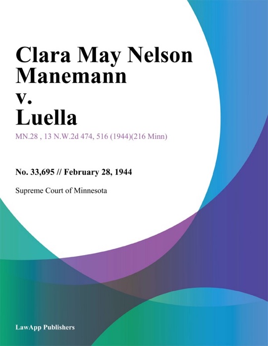 Clara May Nelson Manemann v. Luella