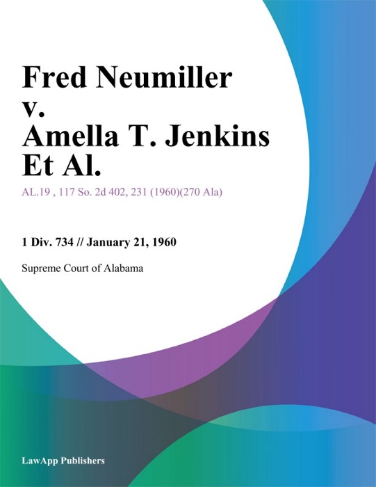 Fred Neumiller v. Amella T. Jenkins Et Al.