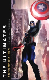 The Ultimates: Tomorrow Men - Michael Jan Friedman