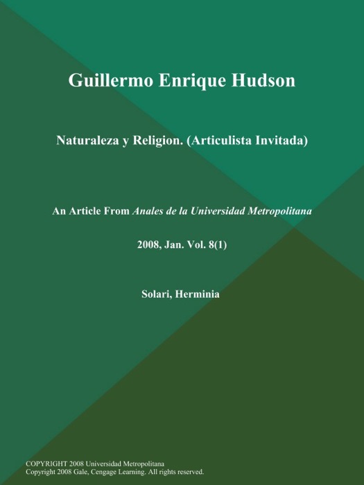 Guillermo Enrique Hudson: Naturaleza y Religion (Articulista Invitada)