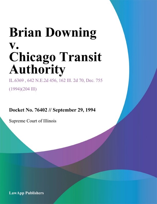 Brian Downing v. Chicago Transit Authority