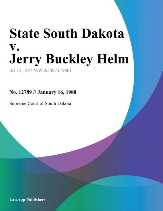 State South Dakota v. Jerry Buckley Helm