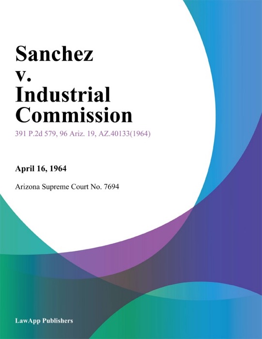 Sanchez V. Industrial Commission