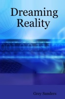 Dreaming Reality