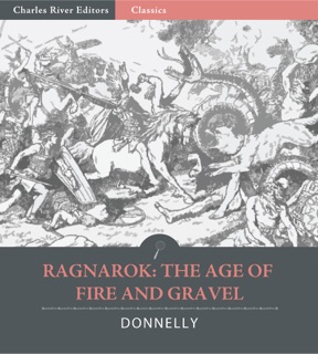 Ragnarok: The Age of Fire and Gravel by Ignatius Donnelly