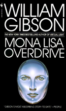 Mona Lisa Overdrive - William Gibson Cover Art