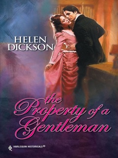 THE PROPERTY OF A GENTLEMAN by Helen Dickson