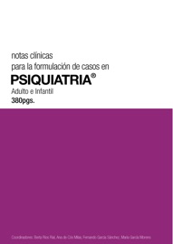Notas clínicas para la formulación de casos en psiquiatría - Varios Autores, Coord. Berta Ríos, Coord. Ana de Cós Milas, Coord. Fernando García Sánchez & Coord. María García Moreno