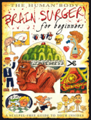 Brain Surgery for Beginners - Steve Parker & David West