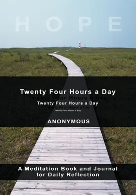 Read: Twenty-Four Hours A Day Book