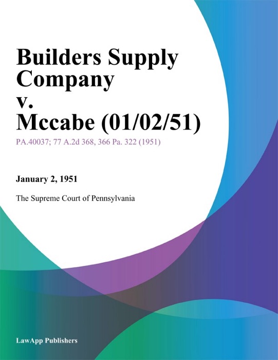 Builders Supply Company v. Mccabe