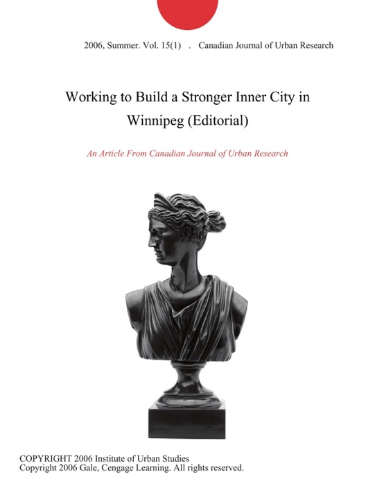 Working to Build a Stronger Inner City in Winnipeg (Editorial)