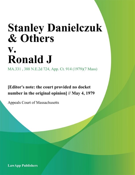 Stanley Danielczuk & Others v. Ronald J