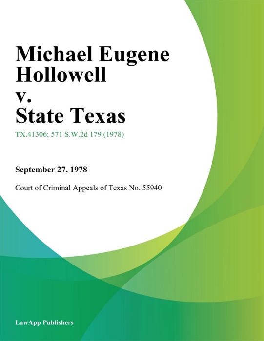 Michael Eugene Hollowell v. State Texas