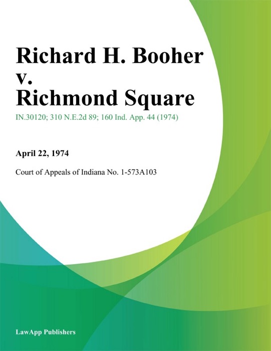 Richard H. Booher v. Richmond Square
