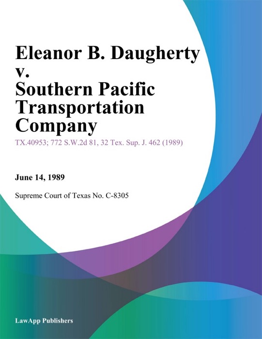 Eleanor B. Daugherty v. Southern Pacific Transportation Company