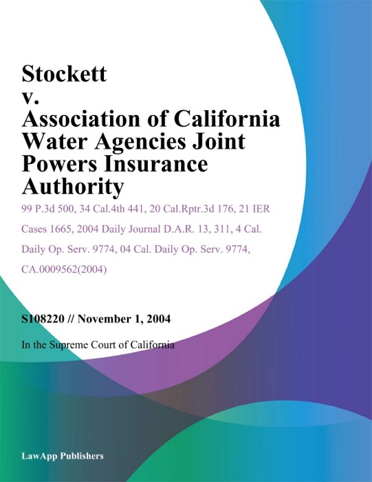 Stockett v. Association of California Water Agencies Joint Powers Insurance Authority