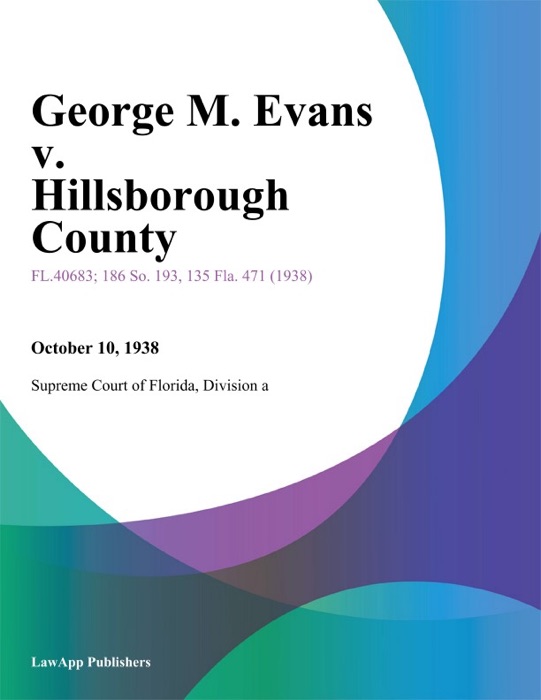 George M. Evans v. Hillsborough County