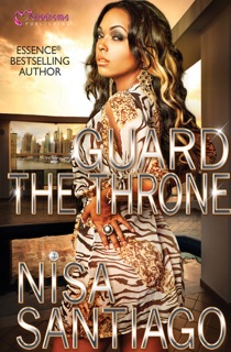 Guard the Throne by Nisa Santiago