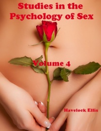 Studies In the Psychology of Sex - Havelock Ellis