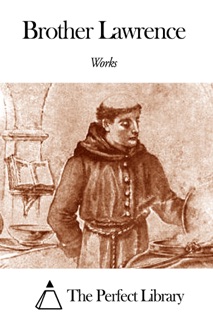 Works of Brother Lawrence by Brother Lawrence