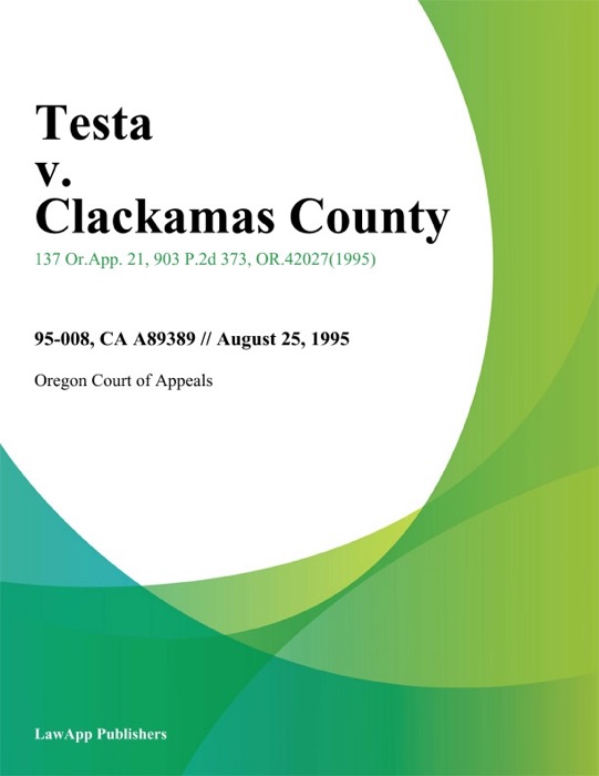 Testa v. Clackamas County