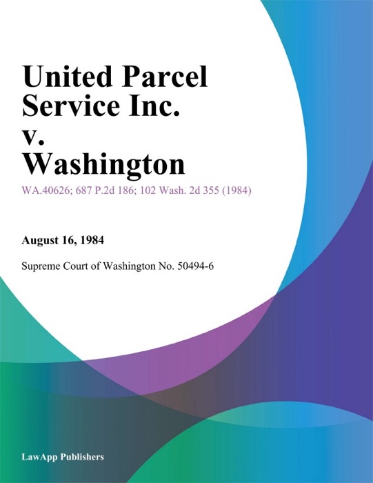 United Parcel Service Inc. V. Washington