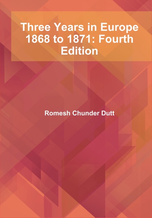 Three Years in Europe 1868 to 1871