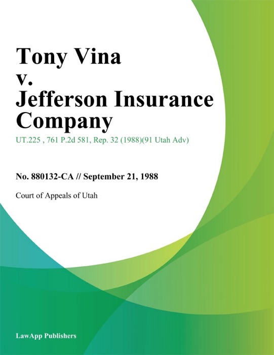 Tony Vina v. Jefferson Insurance Company