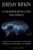 La troisième révolution industrielle - Jeremy Rifkin
