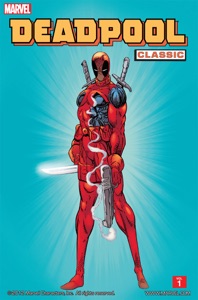 Deadpool Classic, Vol. 1