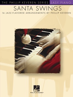 Santa Swings (Songbook) by Phillip Keveren