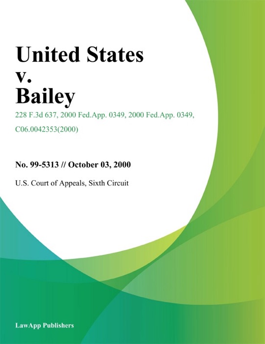 United States v. Bailey