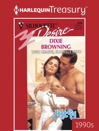 TWO HEARTS, SLIGHTLY USED - Dixie Browning