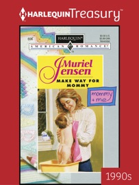 MAKE WAY FOR MOMMY - Muriel Jensen