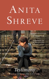 Testimony - Anita Shreve