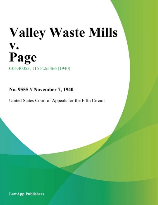 Valley Waste Mills v. Page